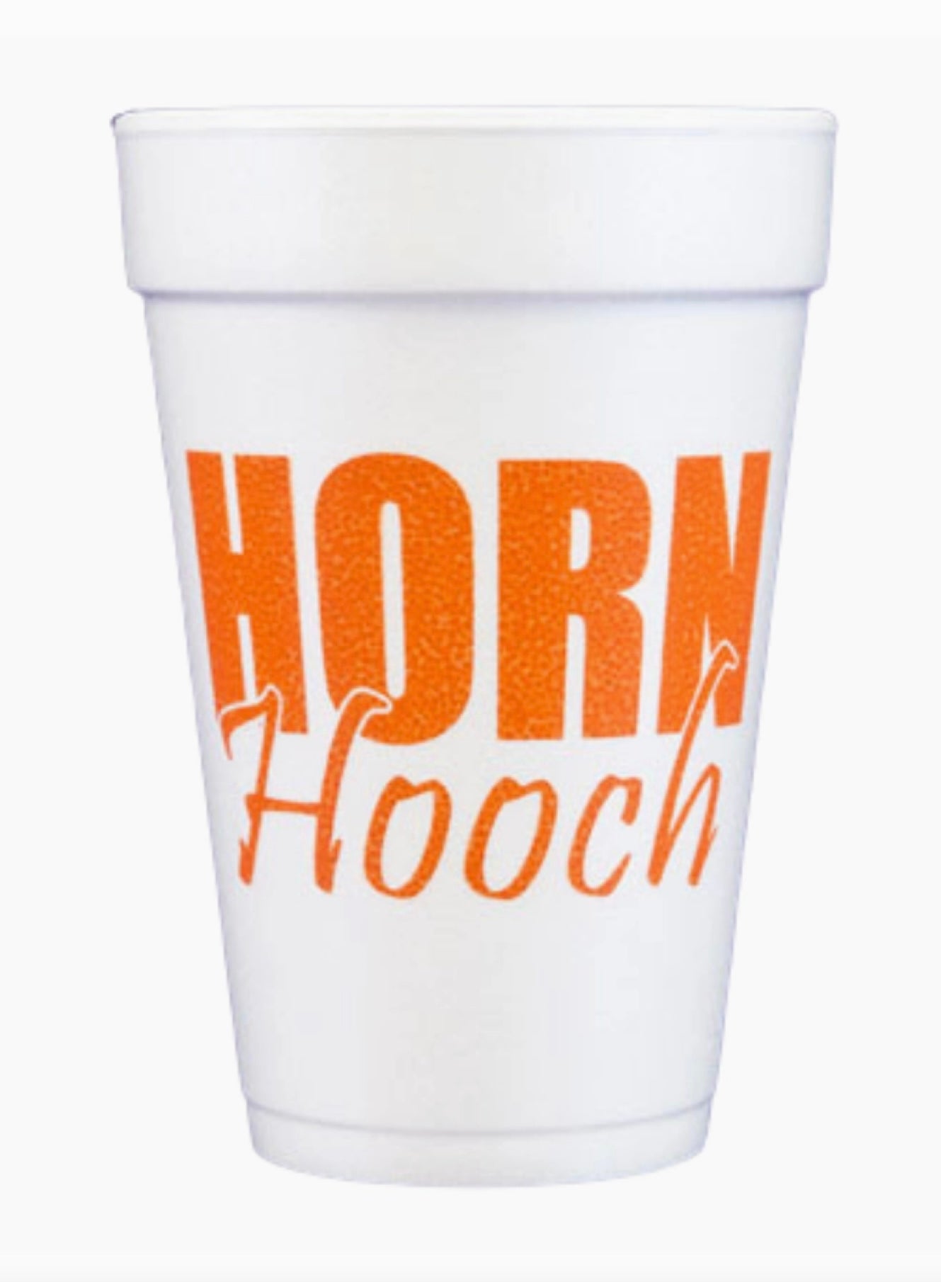 Texas Horn Hooch - 16 oz Styrofoam Cups